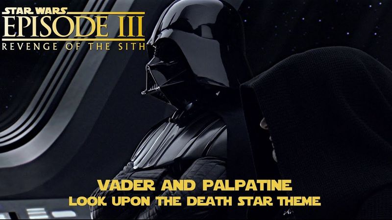 Star Wars Episode III: Revenge of The Sith - Vader and Palpatine Look Upon The Death Star Melody