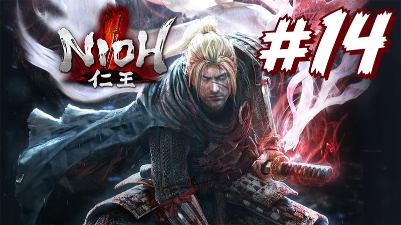 ЗАПИСЬ СТРИМА ► Nioh #14