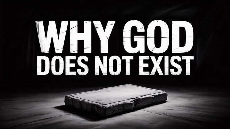 Perché Dio non esiste