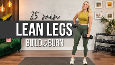 25 min. LEAN LEGS Strength Training (Quads, Hams, Glutes, & Thighs)