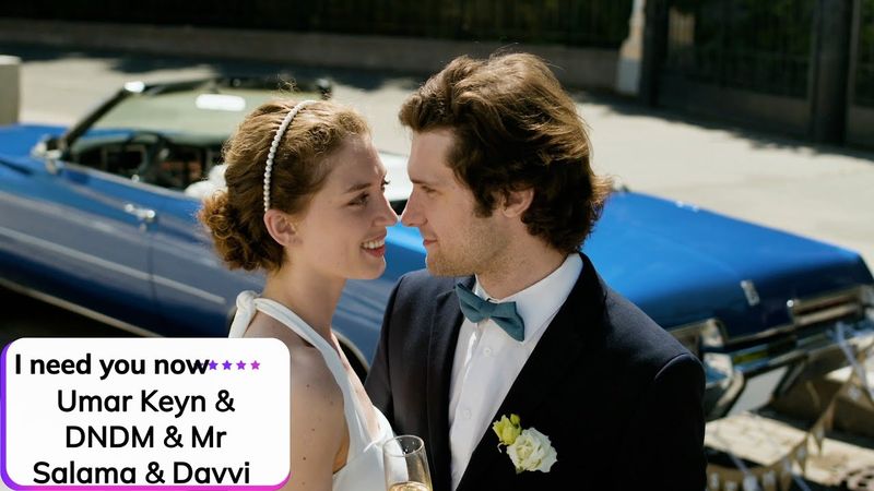 Umar Keyn & DNDM & Mr Salama & Davvi ⎪ I need you now ✧ Клип