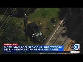 Man accused of killing his stepdad with machete dies in head-on crash nearby, deputies say