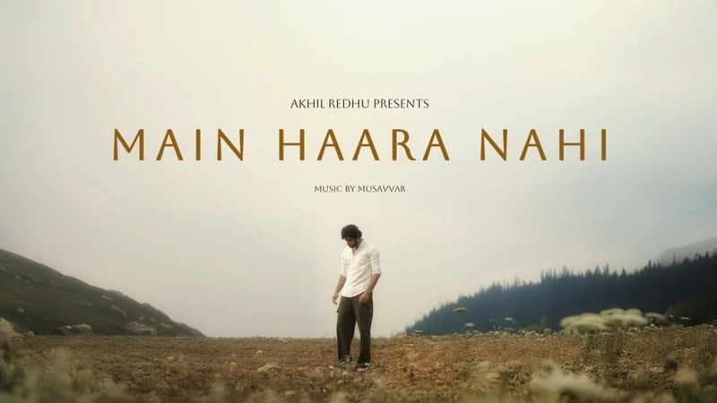 Akhil Redhu - Main Haara Nahi (Lyrical Video) | Prod. by Musavvar