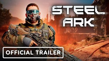 Steel Ark - Official Gameplay Debut Trailer