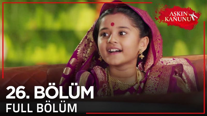 Aşkın Kanunu 26. Bölüm