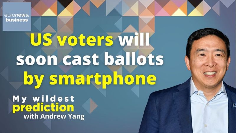 'US voters will cast their ballots by smartphones' | My Wildest Prediction with  Andrew Yang