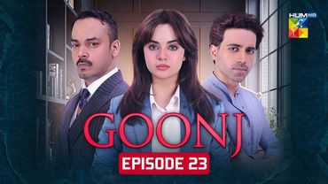 Goonj - Episode 23 [CC]  Zarnab's Nightmares - 26th Dec 2025 [ Komal Meer, Gohar Rasheed ] HUM TV