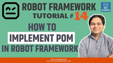 Robot Framework Tutorial #14 - Implement POM in Robot Framework