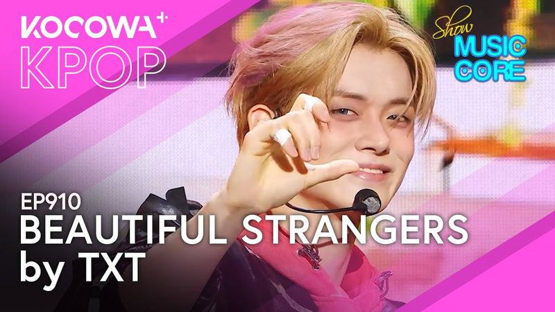 TXT - Beautiful Strangers | Music Core EP910 | KOCOWA+