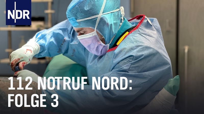 112 Notruf Nord: Zwischen Knochenbrüchen, Notrufen und wenig Schlaf  | Folge 3 | NDR Doku