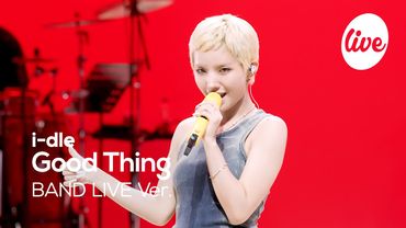 [4K] 아이들(i-dle) “Good Thing” Band LIVE 전기 맞은 것처럼 계속 귓가에 맴돈다..⚡ [it’s KPOP LIVE 잇츠라이브]