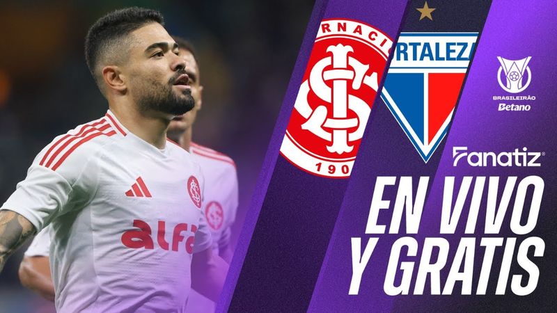 Internacional vs Fortaleza | PARTIDO EN VIVO Y GRATIS CON IMÁGENES | Brasileirao 2025 📺