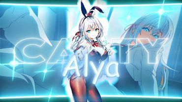 Alya - Mamacita [EDIT/AMV]