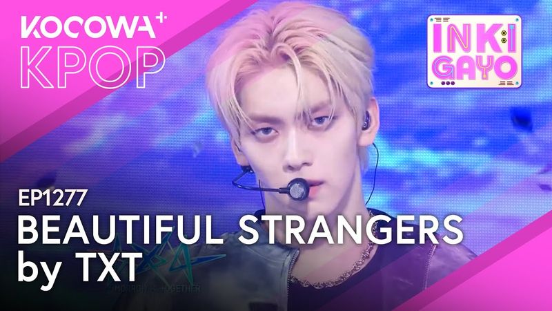 TXT - Beautiful Strangers | Inkigayo EP1277 | KOCOWA+