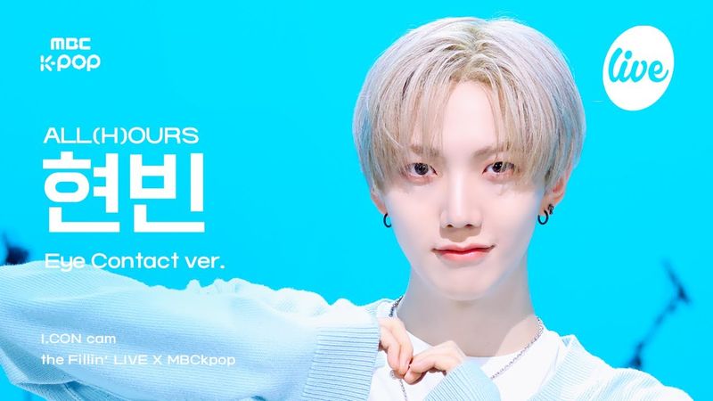 [#아컨캠] ALL(H)OURS HYUNBIN (올아워즈 현빈) - DO IT | the Fillin’ Live X MBCkpop