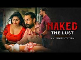 Naked - The Lust - 2020 1080p Telugu Movie