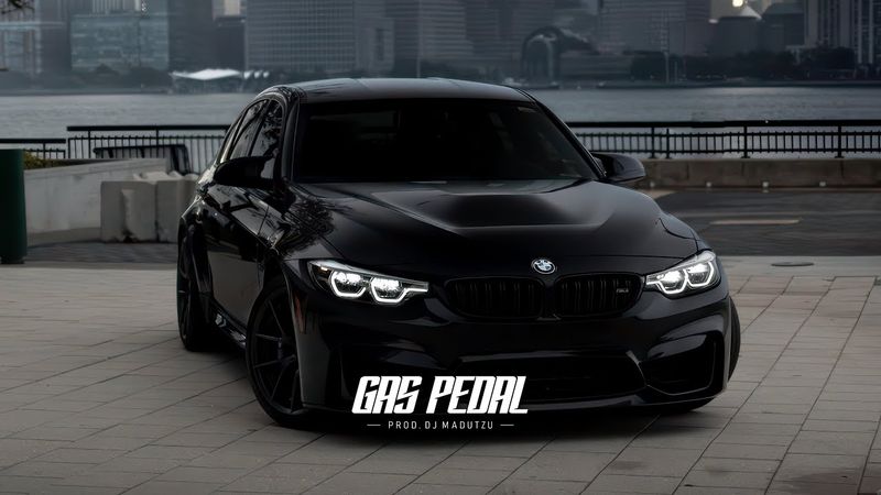 GAS PEDAL 🔥 [Prod. DJ Madutzu]🔥 Remix 2025 BMW