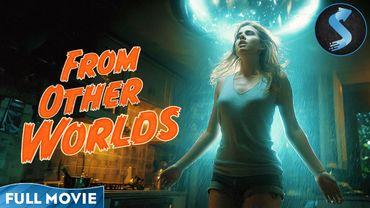 Abducted in Her Own Kitchen | Sci-Fi | Full Movie | From Other Worlds