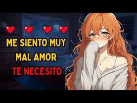 😍TU NOVIA ESTA ENFERMA QUIERE MIMOS🥺|ASMR ROLEPLAY