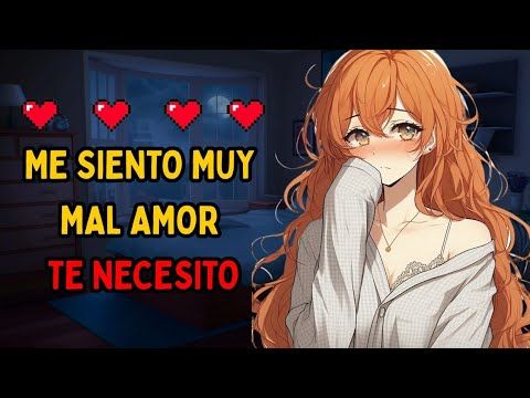 😍TU NOVIA ESTA ENFERMA QUIERE MIMOS🥺|ASMR ROLEPLAY