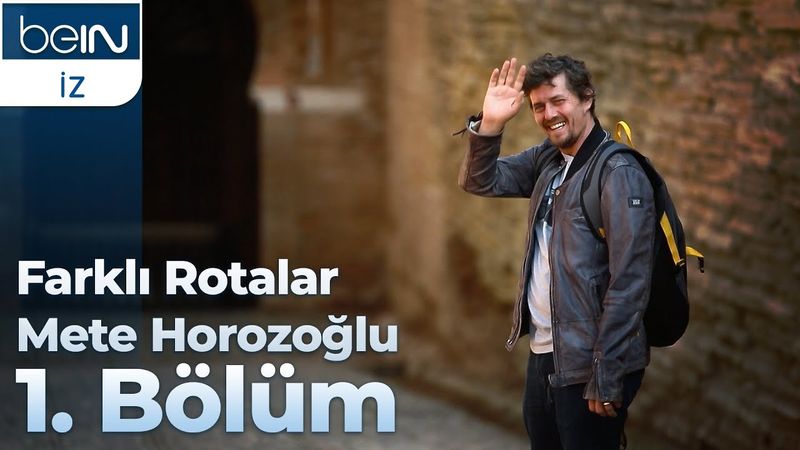Farklı Rotalar 1. Bölüm: Mete Horozoğlu ile Endülüs