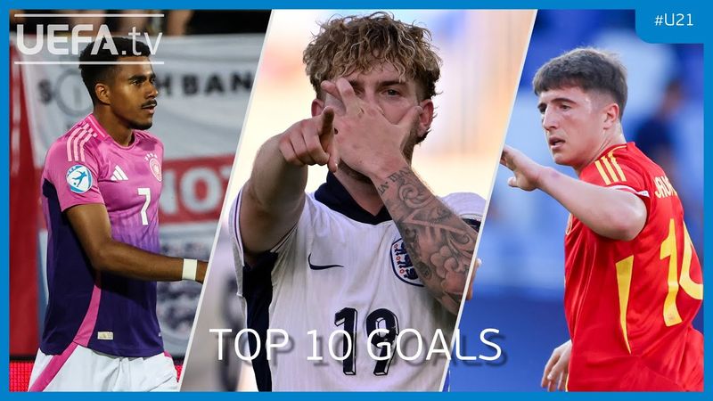 The TOP 10 Goals From The 2025 Under-21 EURO!