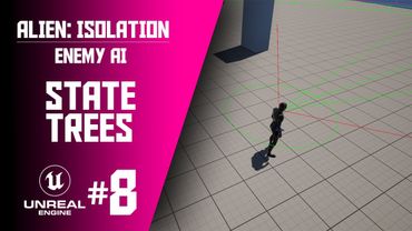 Part 8: Multiple Vision Cones in UE5 | "Alien: Isolation" Smart AI in UE5