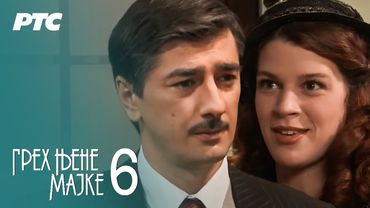 Greh njene majke | Epizoda 6 (domaća serija)