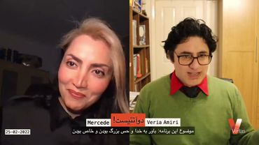 Persian_2Atheists_Veria Amiri_Mercede_25-02-2022  دوآتئیست وریا امیری_باور به خدا و حس  خاص بودن