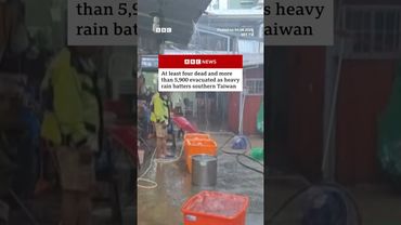 Four dead and thousands evacuated after heavy rainfall hits Taiwan. #Taiwan #BBCNews