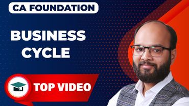Business Cycle Chapter in Single Video | CA Foundation Economics Chapter No 5 | Chandan Poddar