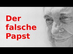 Franziskus: Der falsche Papst