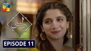 Daasi Episode 11 HUM TV Drama 25 November 2019