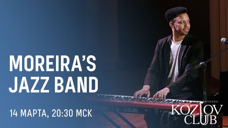 MOREIRA’S JAZZ BAND (КУБА)