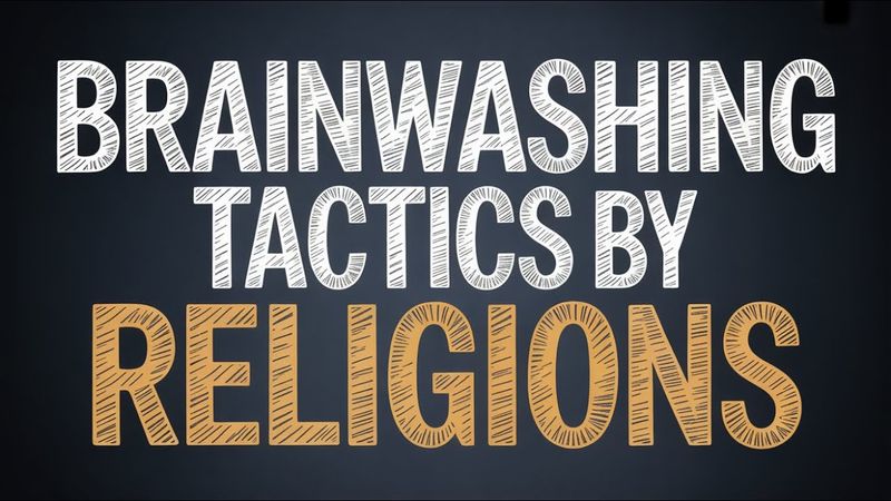أساليب غسل الأدمغة التي تستخدمها جميع الأديان