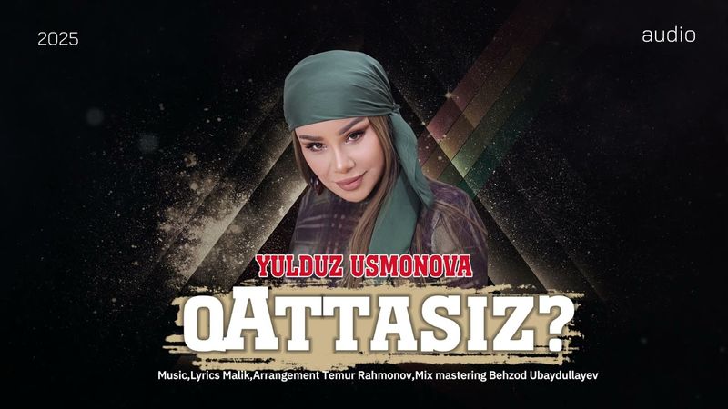 YULDUZ USMONOVA-QATTASIZ?(OFFICIAL AUDIO) #2025 #music