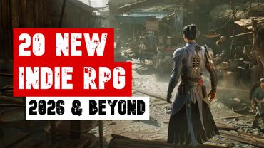 The 20 Most Anticipated Indie RPGs of 2026 & Beyond