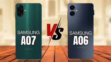 SAMSUNG GALAXY A07 VS SAMSUNG GALAXY A06
