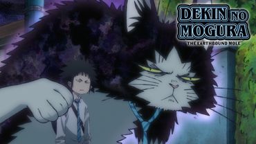 A Bizarre Power Stands Behind Him | Dekin no Mogura: The Earthbound Mole