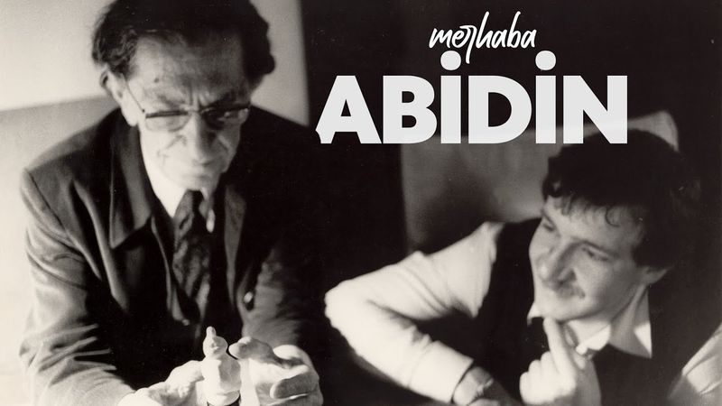 MERHABA ABİDİN · Abidin Dino Belgeseli