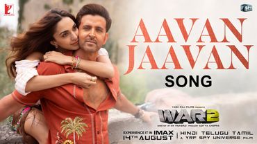 Aavan Jaavan Song | WAR 2 | Hrithik Roshan, Kiara Advani | Pritam, Arijit Singh, Nikhita | Amitabh B