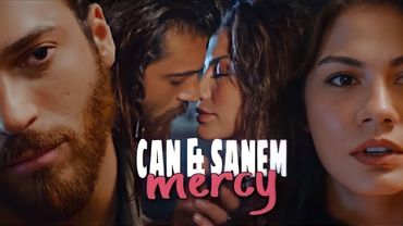 Can & Sanem -mercy
