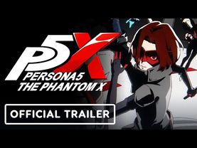 Persona 5: The Phantom X - Official 'Phantom Thief Life' Trailer