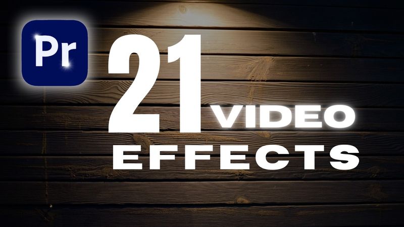 Top 21 Video Effects in Premiere Pro – Must Know Editing Tricks!