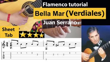 Juan Serrano tutorial Bella Mar Verdiales with Sheet & Tab (Full version)