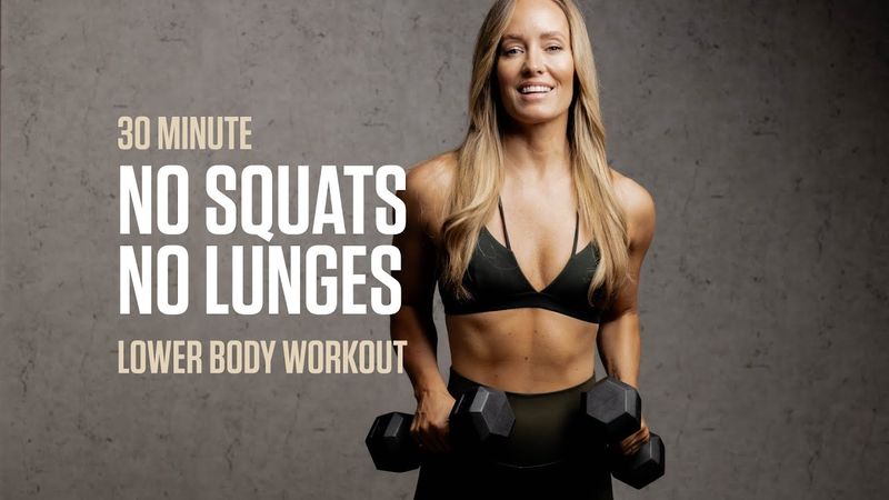 30MIN Lower Body Strength / No Squats & No Lunges Workout