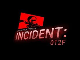 FNF: Incident 012f OST- Perfectionist V3 (Official Upload)