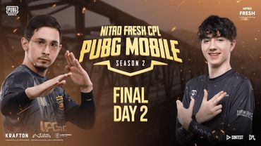 NITRO FRESH CPL PUBG MOBILE SEASON 2 | FINAL DAY 2