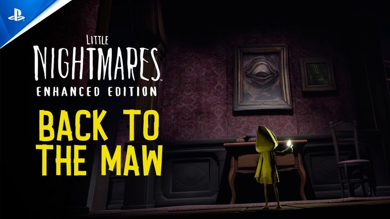 Little Nightmares Enhanced Edition - Back to The Maw | PS5 Games