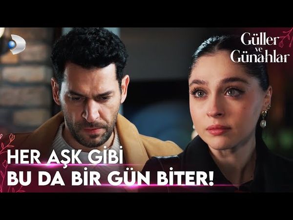 Serhat ve Zeynep'in başlamadan biten aşkı! - Güller ve Günahlar 7. Bölüm